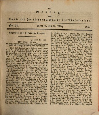 Amts- und Intelligenzblatt des Königlich Bayerischen Rheinkreises (Königlich bayerisches Amts- und Intelligenzblatt für die Pfalz) Mittwoch 16. März 1836