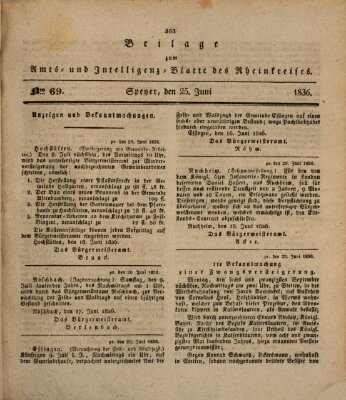 Amts- und Intelligenzblatt des Königlich Bayerischen Rheinkreises (Königlich bayerisches Amts- und Intelligenzblatt für die Pfalz) Samstag 25. Juni 1836