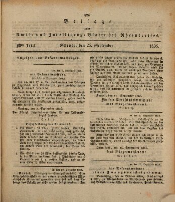 Amts- und Intelligenzblatt des Königlich Bayerischen Rheinkreises (Königlich bayerisches Amts- und Intelligenzblatt für die Pfalz) Sonntag 25. September 1836