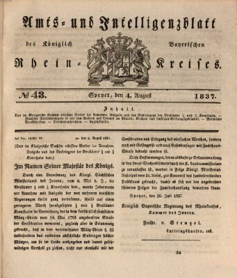 Amts- und Intelligenzblatt des Königlich Bayerischen Rheinkreises (Königlich bayerisches Amts- und Intelligenzblatt für die Pfalz) Freitag 4. August 1837