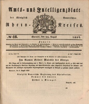 Amts- und Intelligenzblatt des Königlich Bayerischen Rheinkreises (Königlich bayerisches Amts- und Intelligenzblatt für die Pfalz) Dienstag 15. August 1837