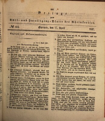 Amts- und Intelligenzblatt des Königlich Bayerischen Rheinkreises (Königlich bayerisches Amts- und Intelligenzblatt für die Pfalz) Montag 17. April 1837