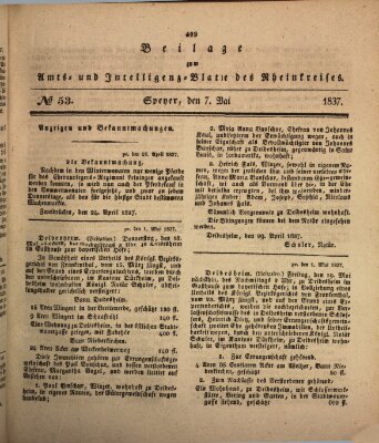 Amts- und Intelligenzblatt des Königlich Bayerischen Rheinkreises (Königlich bayerisches Amts- und Intelligenzblatt für die Pfalz) Sonntag 7. Mai 1837