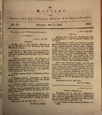 Amts- und Intelligenzblatt des Königlich Bayerischen Rheinkreises (Königlich bayerisches Amts- und Intelligenzblatt für die Pfalz) Donnerstag 29. Juni 1837