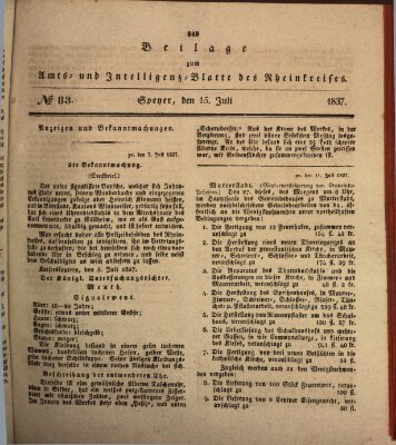 Amts- und Intelligenzblatt des Königlich Bayerischen Rheinkreises (Königlich bayerisches Amts- und Intelligenzblatt für die Pfalz) Samstag 15. Juli 1837