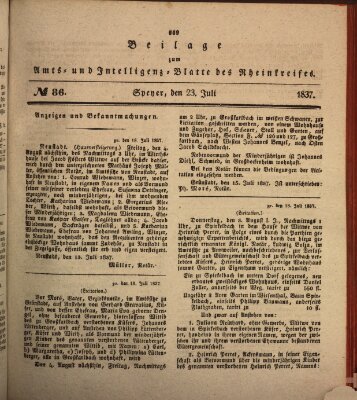 Amts- und Intelligenzblatt des Königlich Bayerischen Rheinkreises (Königlich bayerisches Amts- und Intelligenzblatt für die Pfalz) Sonntag 23. Juli 1837