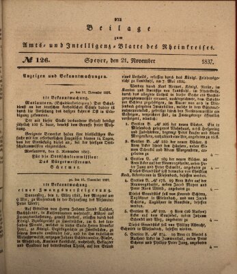 Amts- und Intelligenzblatt des Königlich Bayerischen Rheinkreises (Königlich bayerisches Amts- und Intelligenzblatt für die Pfalz) Dienstag 21. November 1837