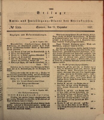 Amts- und Intelligenzblatt des Königlich Bayerischen Rheinkreises (Königlich bayerisches Amts- und Intelligenzblatt für die Pfalz) Dienstag 19. Dezember 1837