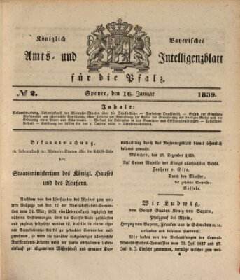 Königlich bayerisches Amts- und Intelligenzblatt für die Pfalz Mittwoch 16. Januar 1839