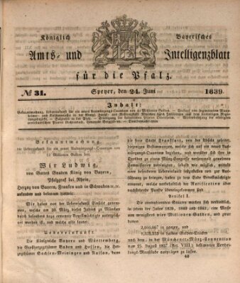 Königlich bayerisches Amts- und Intelligenzblatt für die Pfalz Montag 24. Juni 1839