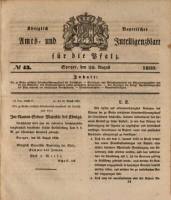 Königlich bayerisches Amts- und Intelligenzblatt für die Pfalz Donnerstag 29. August 1839