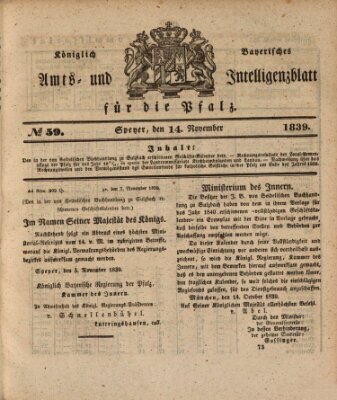 Königlich bayerisches Amts- und Intelligenzblatt für die Pfalz Donnerstag 14. November 1839
