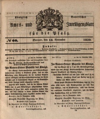 Königlich bayerisches Amts- und Intelligenzblatt für die Pfalz Montag 18. November 1839