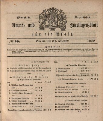 Königlich bayerisches Amts- und Intelligenzblatt für die Pfalz Dienstag 31. Dezember 1839