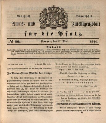 Königlich bayerisches Amts- und Intelligenzblatt für die Pfalz Mittwoch 27. Mai 1840