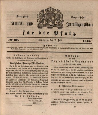 Königlich bayerisches Amts- und Intelligenzblatt für die Pfalz Donnerstag 2. Juli 1840