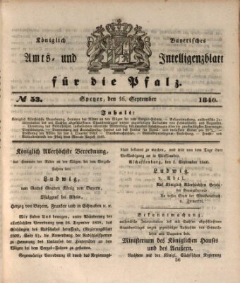 Königlich bayerisches Amts- und Intelligenzblatt für die Pfalz Mittwoch 16. September 1840