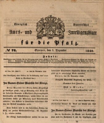 Königlich bayerisches Amts- und Intelligenzblatt für die Pfalz Samstag 5. Dezember 1840