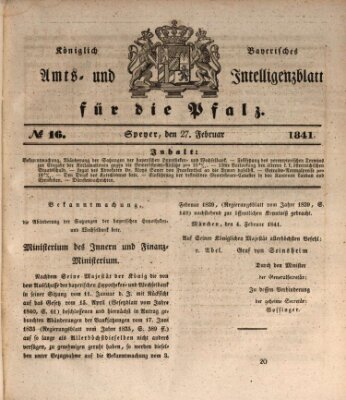 Königlich bayerisches Amts- und Intelligenzblatt für die Pfalz Samstag 27. Februar 1841