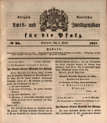 Königlich bayerisches Amts- und Intelligenzblatt für die Pfalz Freitag 2. April 1841