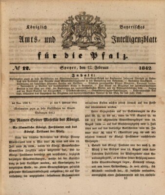 Königlich bayerisches Amts- und Intelligenzblatt für die Pfalz Samstag 12. Februar 1842