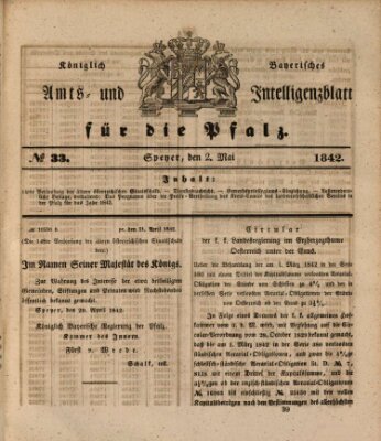 Königlich bayerisches Amts- und Intelligenzblatt für die Pfalz Montag 2. Mai 1842