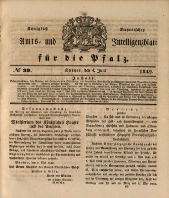 Königlich bayerisches Amts- und Intelligenzblatt für die Pfalz Samstag 4. Juni 1842