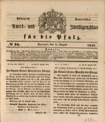 Königlich bayerisches Amts- und Intelligenzblatt für die Pfalz Mittwoch 24. August 1842