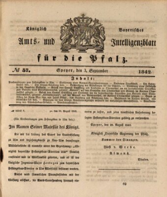 Königlich bayerisches Amts- und Intelligenzblatt für die Pfalz Samstag 3. September 1842