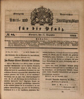 Königlich bayerisches Amts- und Intelligenzblatt für die Pfalz Mittwoch 21. Dezember 1842