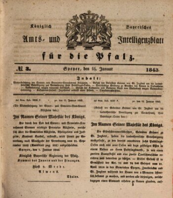 Königlich bayerisches Amts- und Intelligenzblatt für die Pfalz Montag 16. Januar 1843
