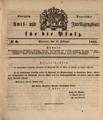 Königlich bayerisches Amts- und Intelligenzblatt für die Pfalz Mittwoch 15. Februar 1843