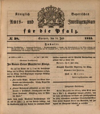 Königlich bayerisches Amts- und Intelligenzblatt für die Pfalz Freitag 14. Juli 1843