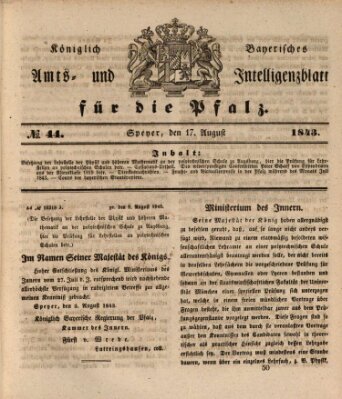 Königlich bayerisches Amts- und Intelligenzblatt für die Pfalz Donnerstag 17. August 1843