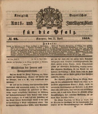 Königlich bayerisches Amts- und Intelligenzblatt für die Pfalz Donnerstag 25. April 1844