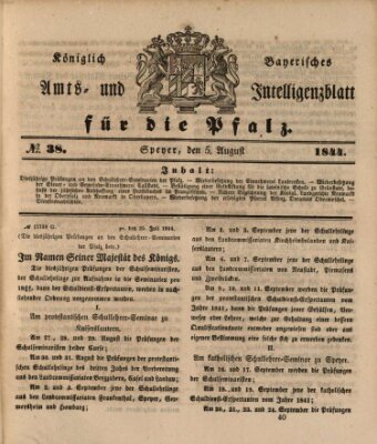 Königlich bayerisches Amts- und Intelligenzblatt für die Pfalz Montag 5. August 1844