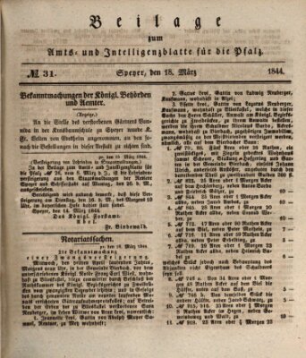 Königlich bayerisches Amts- und Intelligenzblatt für die Pfalz Montag 18. März 1844