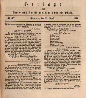 Königlich bayerisches Amts- und Intelligenzblatt für die Pfalz Montag 22. April 1844