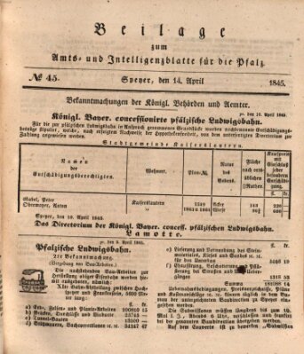 Königlich bayerisches Amts- und Intelligenzblatt für die Pfalz Montag 14. April 1845