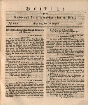 Königlich bayerisches Amts- und Intelligenzblatt für die Pfalz Mittwoch 20. August 1845