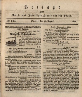 Königlich bayerisches Amts- und Intelligenzblatt für die Pfalz Montag 24. August 1846