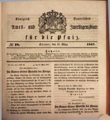 Königlich bayerisches Amts- und Intelligenzblatt für die Pfalz Donnerstag 18. März 1847