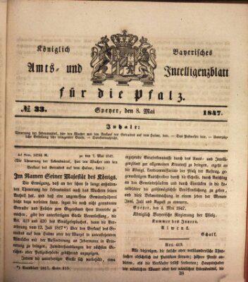 Königlich bayerisches Amts- und Intelligenzblatt für die Pfalz Samstag 8. Mai 1847