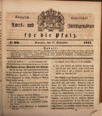 Königlich bayerisches Amts- und Intelligenzblatt für die Pfalz Freitag 10. September 1847