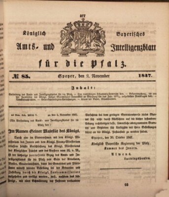 Königlich bayerisches Amts- und Intelligenzblatt für die Pfalz Dienstag 9. November 1847