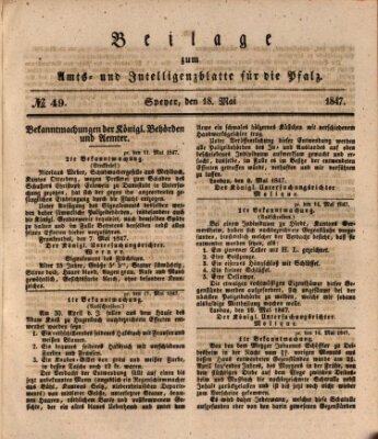 Königlich bayerisches Amts- und Intelligenzblatt für die Pfalz Dienstag 18. Mai 1847