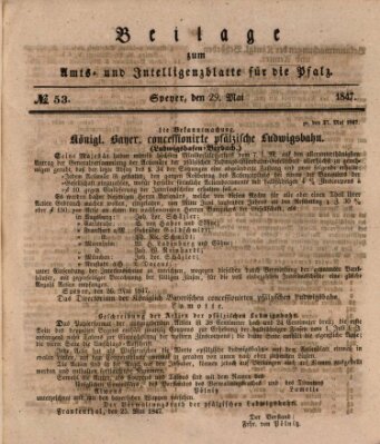 Königlich bayerisches Amts- und Intelligenzblatt für die Pfalz Samstag 29. Mai 1847