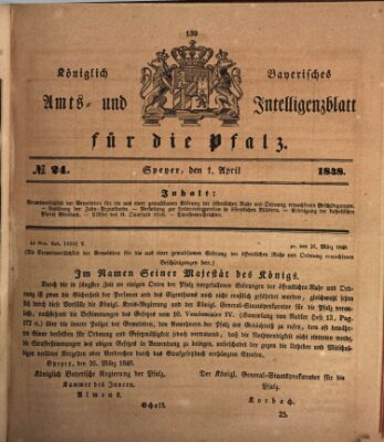 Königlich bayerisches Amts- und Intelligenzblatt für die Pfalz Samstag 1. April 1848