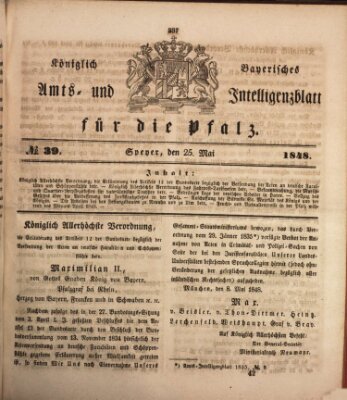 Königlich bayerisches Amts- und Intelligenzblatt für die Pfalz Donnerstag 25. Mai 1848