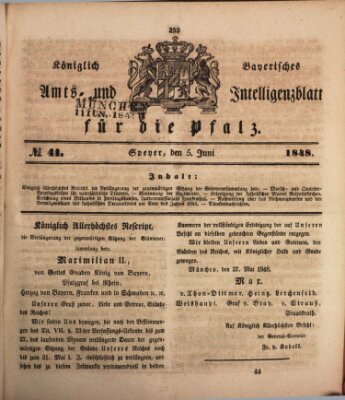 Königlich bayerisches Amts- und Intelligenzblatt für die Pfalz Montag 5. Juni 1848